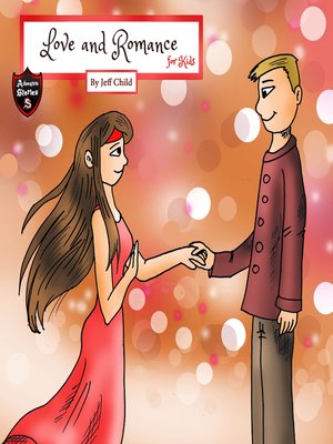 cover image of Love and Romance for Kids
